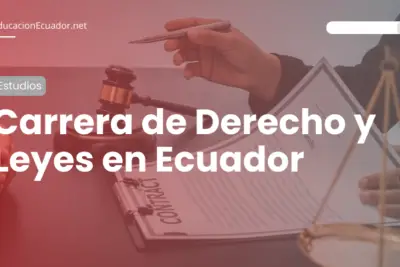 carrera de derecho en ecuador